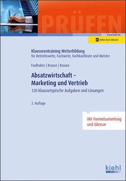 Abbildung von Faulhaber | Absatzwirtschaft - Marketing und Vertrieb | 3. Auflage | 2020 | beck-shop.de