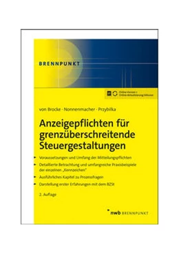 Abbildung von Brocke / Nonnenmacher | Anzeigepflichten für grenzüberschreitende Steuergestaltungen | 2. Auflage | 2020 | beck-shop.de