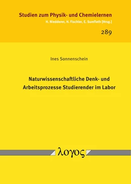 Abbildung von Sonnenschein | Naturwissenschaftliche Denk- und Arbeitsprozesse Studierender im Labor | 1. Auflage | 2019 | 289 | beck-shop.de