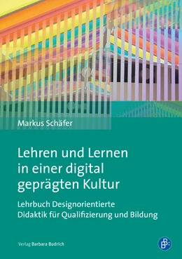 Abbildung von Schäfer | Lehren und Lernen mit digitalen Medien und Technologien | 1. Auflage | 2020 | beck-shop.de
