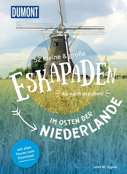 Abbildung von Ingala | 52 kleine & große Eskapaden im Osten der Niederlande | 1. Auflage | 2020 | beck-shop.de
