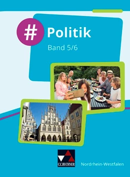 Abbildung von Hansen / Huhn | #Politik - Nordrhein-Westfalen 5/6 Schülerbuch | 1. Auflage | 2020 | beck-shop.de