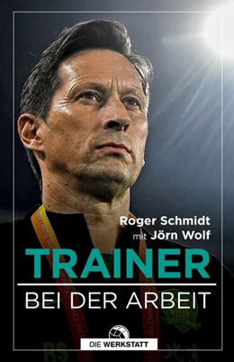Abbildung von Schmidt / Wolf | Das Buch eines Trainers | 1. Auflage | 2020 | beck-shop.de
