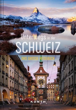 Abbildung von Kunth Verlag | Unterwegs in der Schweiz | 1. Auflage | 2020 | beck-shop.de