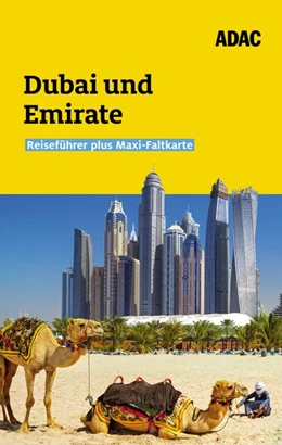 Abbildung von Neuschäffer / Schnurrer | ADAC Reiseführer plus Dubai und Vereinigte Arabische Emirate | 1. Auflage | 2020 | beck-shop.de
