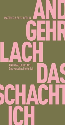 Abbildung von Gehrlach | Das verschachtelte Ich | 1. Auflage | 2020 | beck-shop.de