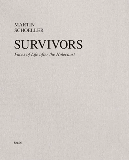 Abbildung von Schoeller | Survivors | 1. Auflage | 2020 | beck-shop.de