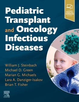 Abbildung von Steinbach | Pediatric Transplant and Oncology Infectious Diseases | 1. Auflage | 2020 | beck-shop.de