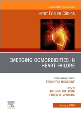 Abbildung von Cittadini / Ventura | Emerging Comorbidities in Heart Failure, An Issue of Heart Failure Clinics | 1. Auflage | 2019 | beck-shop.de