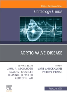 Abbildung von Clavel / Pibarot | Aortic Valve Disease, An Issue of Cardiology Clinics | 1. Auflage | 2019 | beck-shop.de