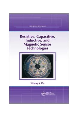 Abbildung von Du | Resistive, Capacitive, Inductive, and Magnetic Sensor Technologies | 1. Auflage | 2019 | beck-shop.de