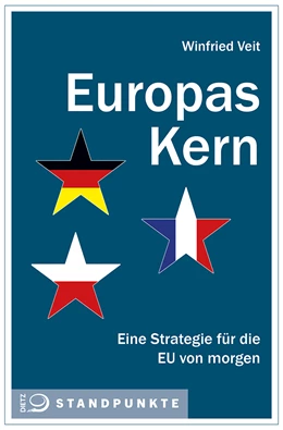 Abbildung von Veit | Europas Kern | 1. Auflage | 2020 | beck-shop.de