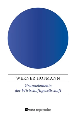 Abbildung von Hofmann | Grundelemente der Wirtschaftsgesellschaft | 1. Auflage | 2019 | beck-shop.de