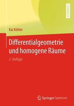Abbildung von Köhler | Differentialgeometrie und homogene Räume | 2. Auflage | 2019 | beck-shop.de
