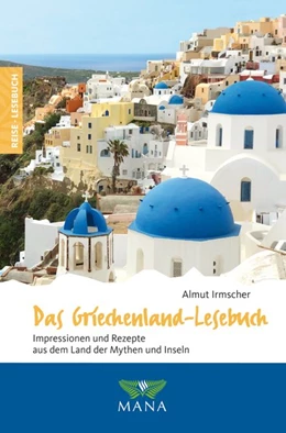 Abbildung von Irmscher | Das Griechenland-Lesebuch | 1. Auflage | 2019 | beck-shop.de