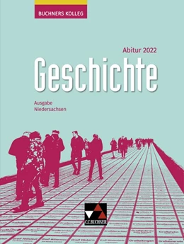 Abbildung von Anders / Barth | Buchners Kolleg Geschichte Niedersachsen Abitur 2022 | 1. Auflage | 2020 | beck-shop.de