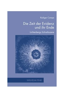 Abbildung von Campe | Die Zeit der Evidenz und ihr Ende | 1. Auflage | 2024 | beck-shop.de