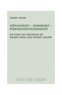 Abbildung von Sarah Maaß | Höflichkeit - Dummheit - Eigenschaftslosigkeit | 1. Auflage | 2020 | beck-shop.de