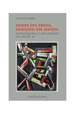 Abbildung von Weber | Kinder des Kriegs, Gewissen der Nation | 1. Auflage | 2020 | beck-shop.de