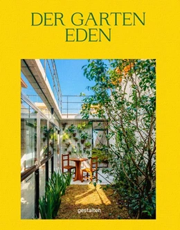 Abbildung von Servert Alonso-Misol / Klanten | Der Garten Eden | 1. Auflage | 2020 | beck-shop.de