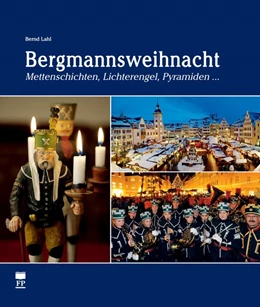 Abbildung von Lahl | Bergmannsweihnacht | 1. Auflage | 2019 | beck-shop.de