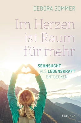 Abbildung von Sommer | Im Herzen ist Raum für mehr | 1. Auflage | 2020 | beck-shop.de