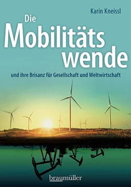 Abbildung von Kneissl | Die Mobilitätswende | 1. Auflage | 2020 | beck-shop.de