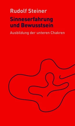 Abbildung von Steiner / Haas | Sinneserfahrung und Bewusstsein | 1. Auflage | 2020 | beck-shop.de