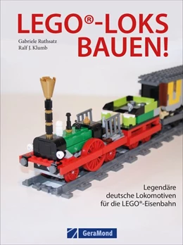 Abbildung von Klumb / Ruthsatz | LEGO®-Loks bauen! | 1. Auflage | 2021 | beck-shop.de