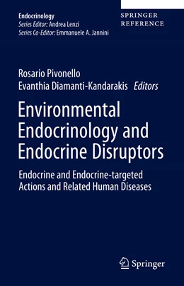 Abbildung von Pivonello / Diamanti-Kandarakis | Environmental Endocrinology and Endocrine Disruptors | 1. Auflage | 2022 | beck-shop.de