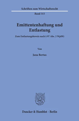 Abbildung von Bertus | Emittentenhaftung und Entlastung | 1. Auflage | 2020 | 315 | beck-shop.de