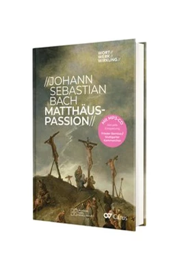 Abbildung von Walter / Marquard | Johann Sebastian Bach - Matthäus-Passion | 1. Auflage | 2020 | beck-shop.de