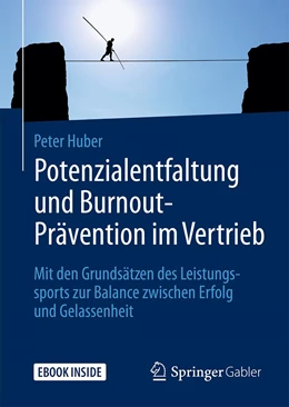 Abbildung von Huber | Potenzialentfaltung und Burnout-Prävention im Vertrieb | 1. Auflage | 2020 | beck-shop.de