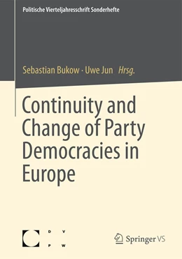 Abbildung von Bukow / Jun | Continuity and Change of Party Democracies in Europe | 1. Auflage | 2020 | beck-shop.de