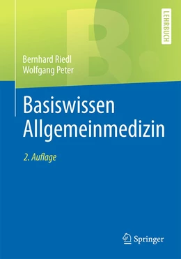 Abbildung von Riedl / Peter | Basiswissen Allgemeinmedizin | 2. Auflage | 2020 | beck-shop.de