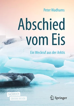 Abbildung von Wadhams | Abschied vom Eis | 1. Auflage | 2020 | beck-shop.de