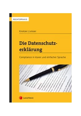Abbildung von Knotzer / Leisser | Die Datenschutzerklärung | 1. Auflage | 2020 | beck-shop.de