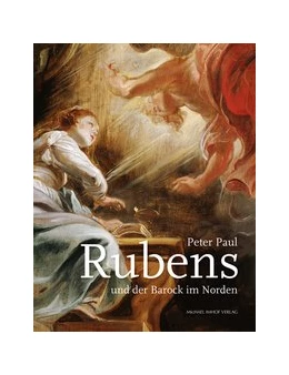 Abbildung von Stiegemann | Peter Paul Rubens und der Barock im Norden | 1. Auflage | 2020 | beck-shop.de