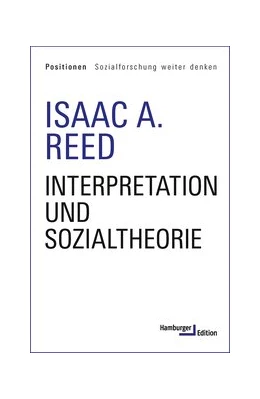 Abbildung von Reed | Interpretation und Sozialtheorie | 1. Auflage | 2022 | beck-shop.de