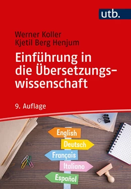 Abbildung von Koller / Henjum | Einführung in die Übersetzungswissenschaft | 9. Auflage | 2020 | beck-shop.de