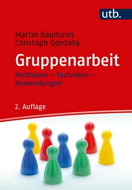 Abbildung von Baumann / Gordalla | Gruppenarbeit | 2. Auflage | 2020 | beck-shop.de