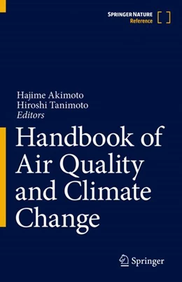 Abbildung von Akimoto / Tanimoto | Handbook of Air Quality and Climate Change | 1. Auflage | 2023 | beck-shop.de