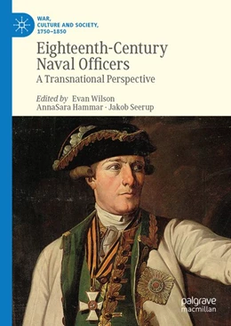 Abbildung von Wilson / Hammar | Eighteenth-Century Naval Officers | 1. Auflage | 2019 | beck-shop.de