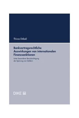 Abbildung von Döbeli | Bankvertragsrechtliche Auswirkungen von internationalen Finanzsanktionen | 1. Auflage | 2020 | beck-shop.de