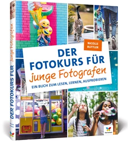 Abbildung von Buttler | Der Fotokurs für junge Fotografe | 1. Auflage | 2020 | beck-shop.de
