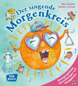 Abbildung von Gulden / Scheer | Der singende Morgenkreis, m. Audio-CD | 1. Auflage | 2020 | beck-shop.de