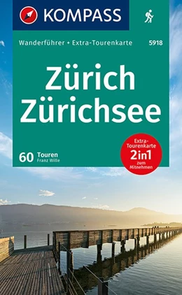 Abbildung von Wille | KOMPASS Wanderführer Zürich, Zürichsee, 50 Touren | 1. Auflage | 2020 | beck-shop.de