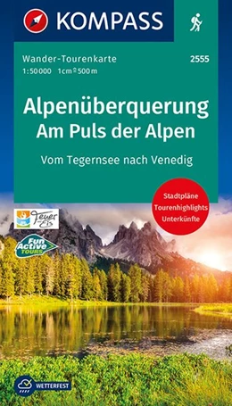 Abbildung von KOMPASS-Karten GmbH | KOMPASS Wander-Tourenkarte Alpenüberquerung, Am Puls der Alpen 1:50.000 | 1. Auflage | 2021 | beck-shop.de