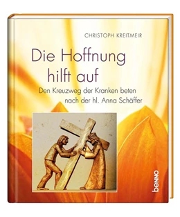 Abbildung von Kreitmeir | Die Hoffnung hilft auf | 1. Auflage | 2020 | beck-shop.de