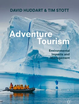 Abbildung von Huddart / Stott | Adventure Tourism | 1. Auflage | 2019 | beck-shop.de